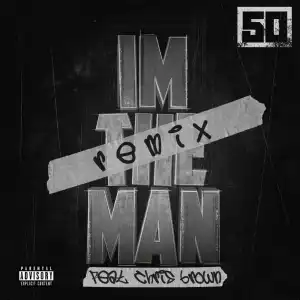 50 Cent - I’m The Man (Remix) (ft. Chris Brown)